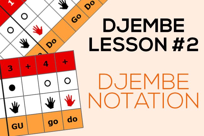 Djembe lesson - Notation