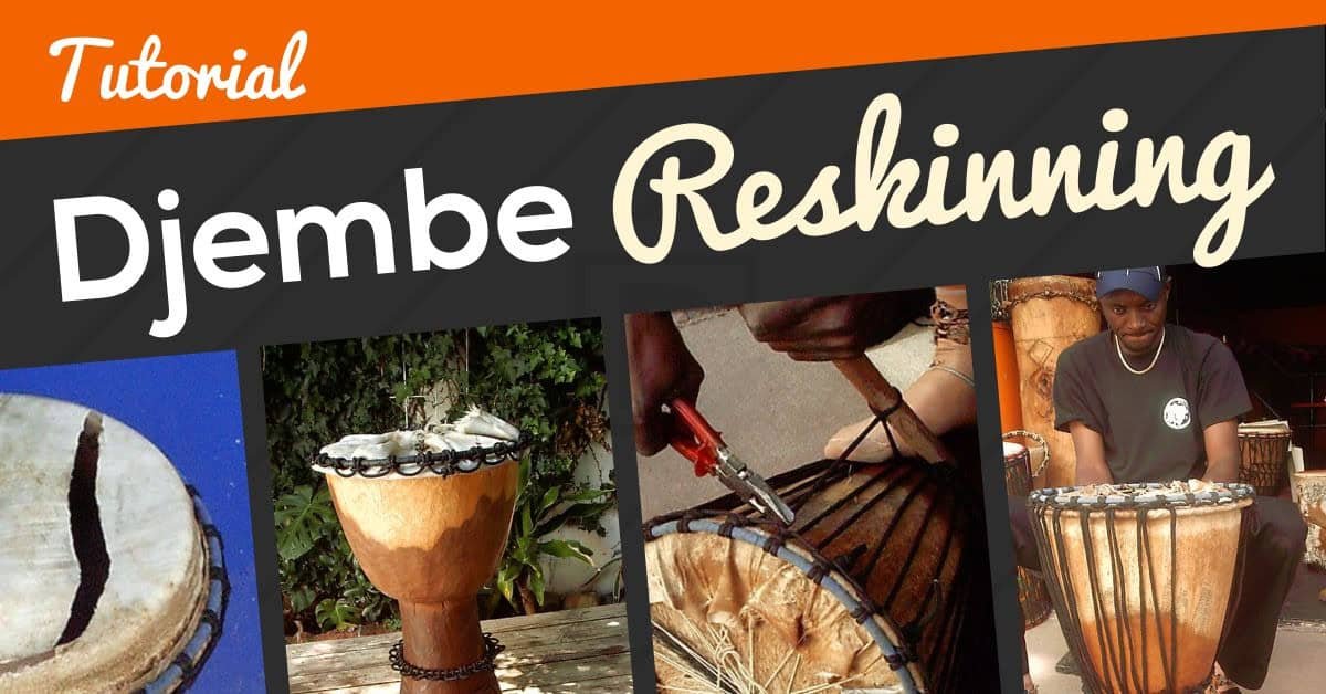Djembe Reskinning