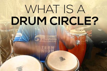 What is a drum circle